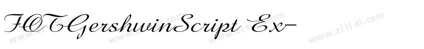 FOTGershwinScript Ex字体转换 FOTGershwinScript Ex字体转换